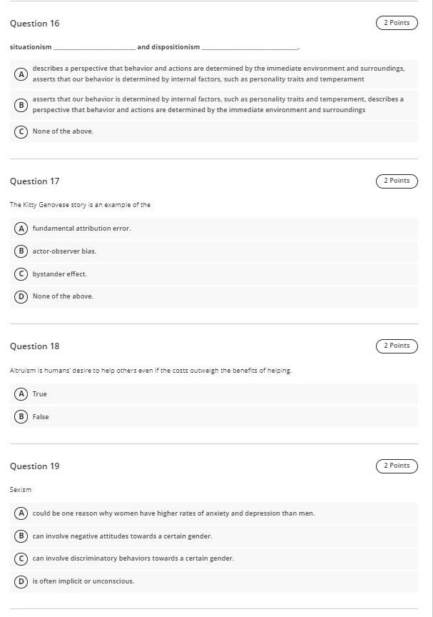 Solved Question 16 2 Points situationism and dispositionism | Chegg.com
