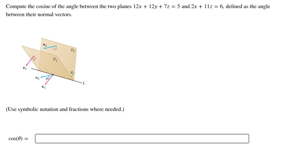 Solved Compute the cosine of the angle between the two | Chegg.com