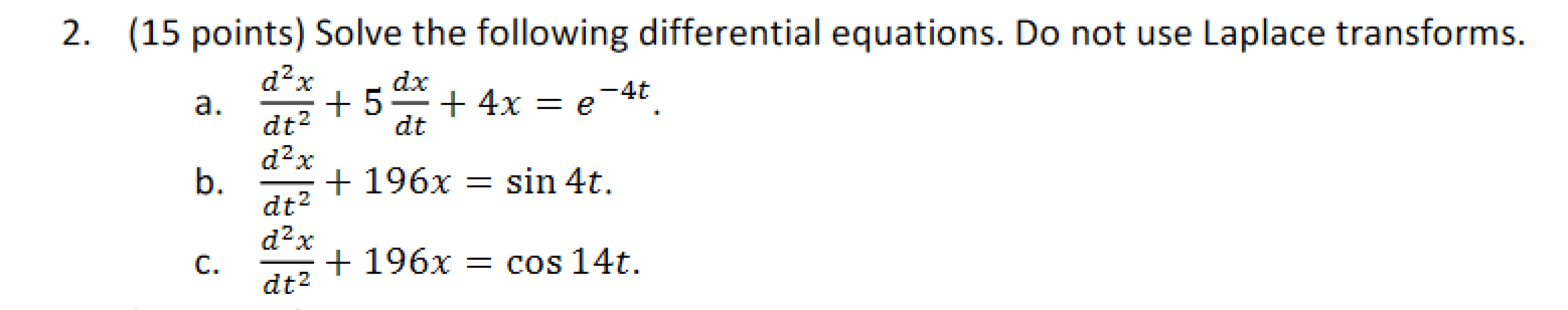 Solved 2. (15 points) Solve the following differential | Chegg.com