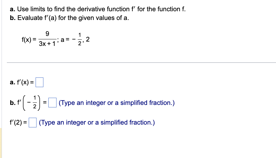 a. Use limits to find the derivative function f′ for | Chegg.com