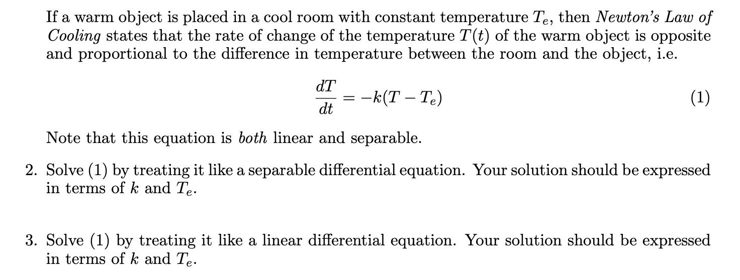 Solved If a warm object is placed in a cool room with | Chegg.com