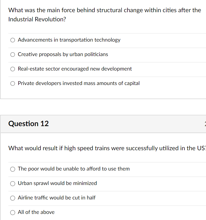 What was the main force behind structural change within cities after the Industrial Revolution?
Advancements in transportatio