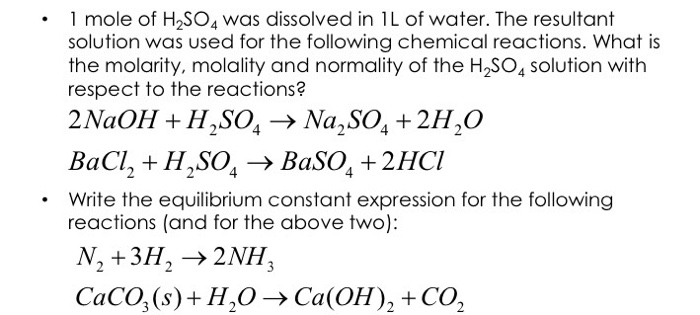 Solved 1 mole of H_2SO_4 was dissolved in 1L of water. The | Chegg.com