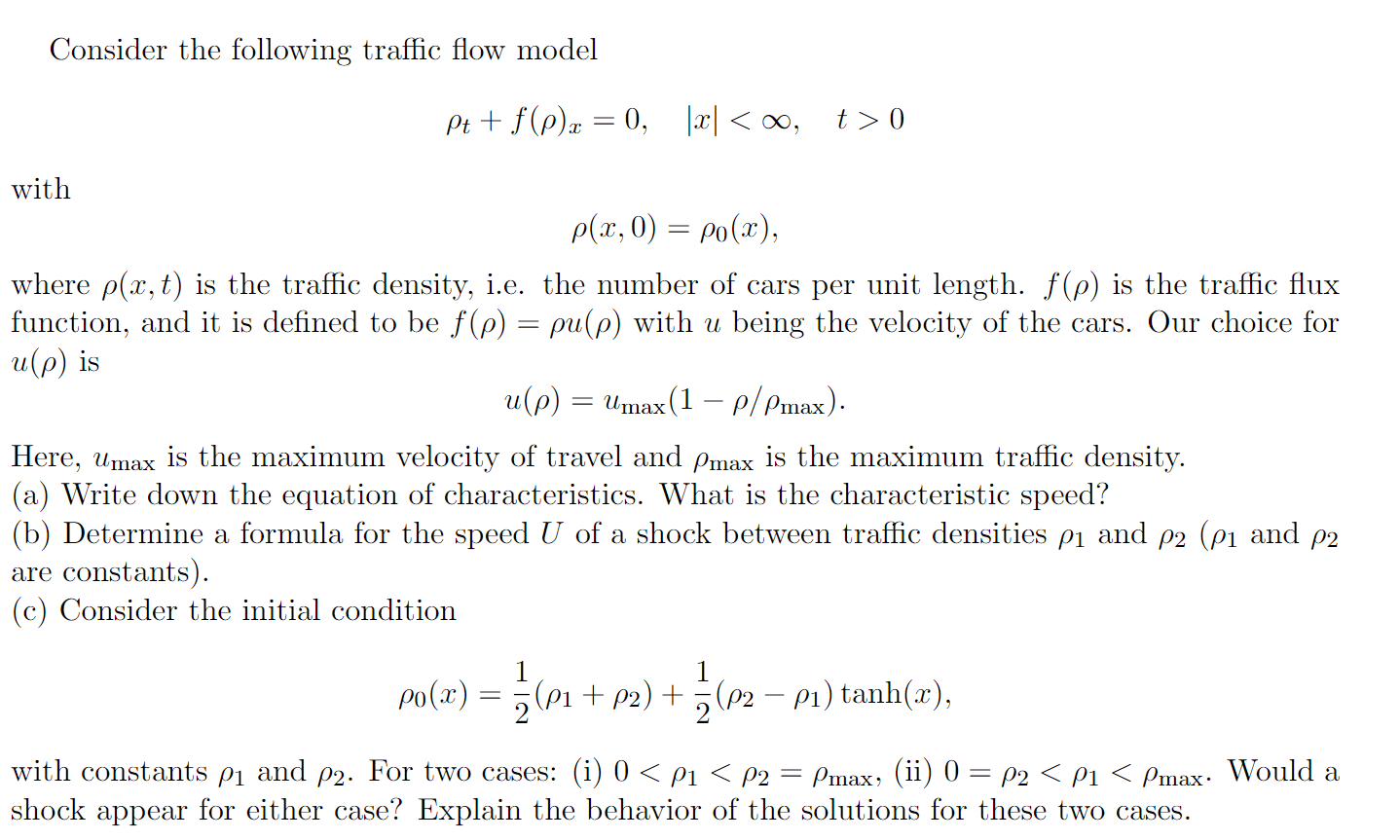 Solved Consider the following traffic flow model | Chegg.com