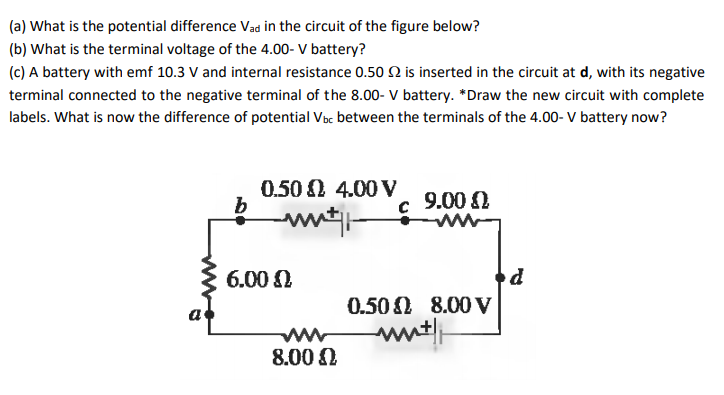 Solved (a) What is the potential difference Vad in the | Chegg.com