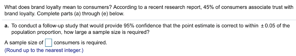 Solved What does brand loyalty mean to consumers? According | Chegg.com