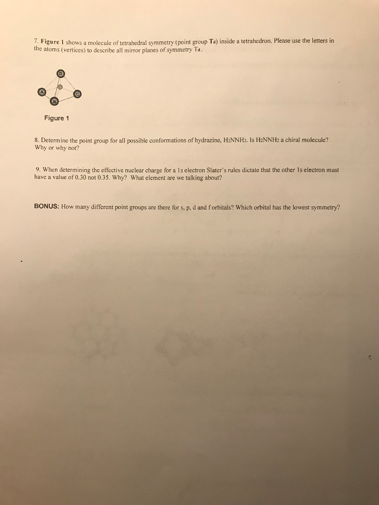 Solved 7. Figure 1 Shows A Molecule Of Tetrahedral Symmetry | Chegg.com