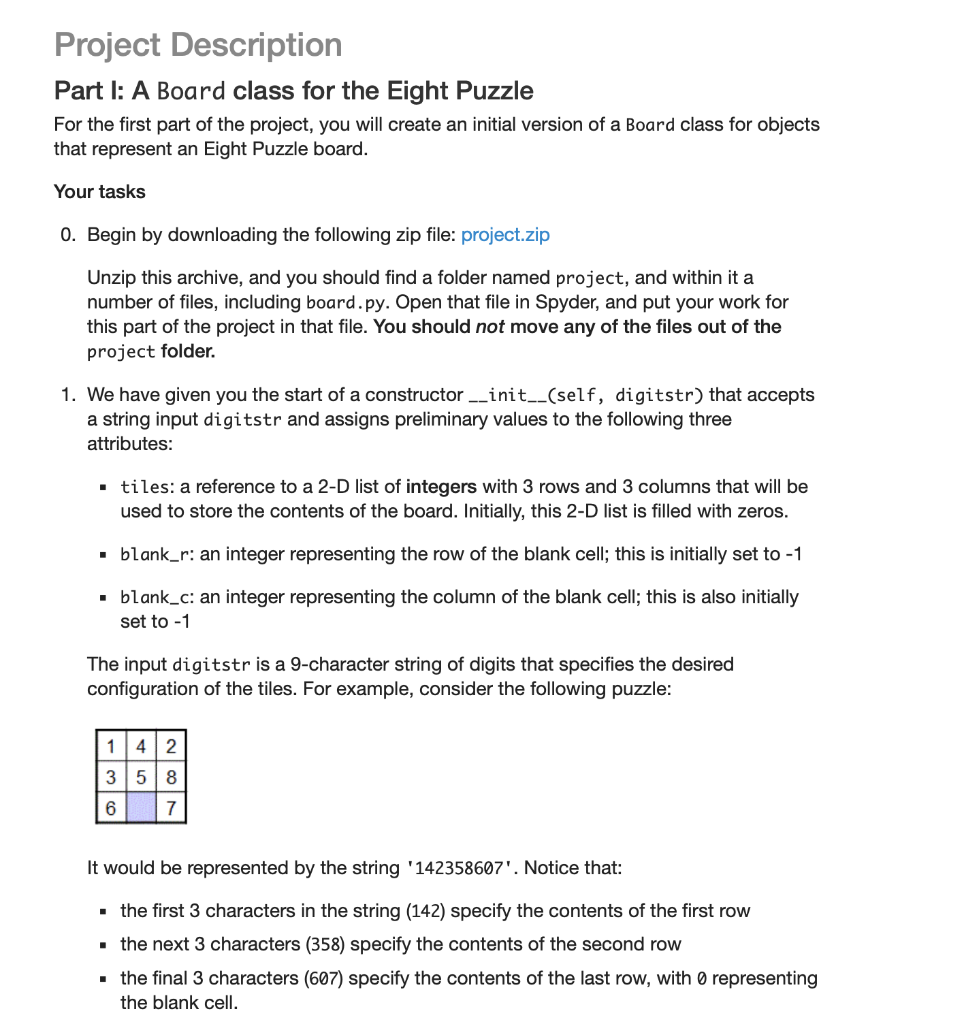 Solved Project Description Part I: A Board class for the | Chegg.com