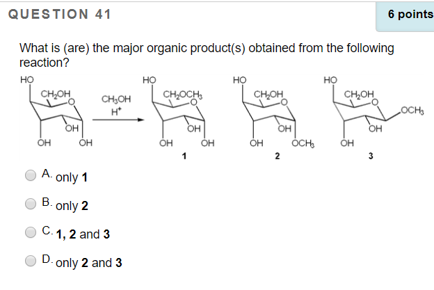 Solved QUESTION 41 6 points What is (are) the major organic | Chegg.com
