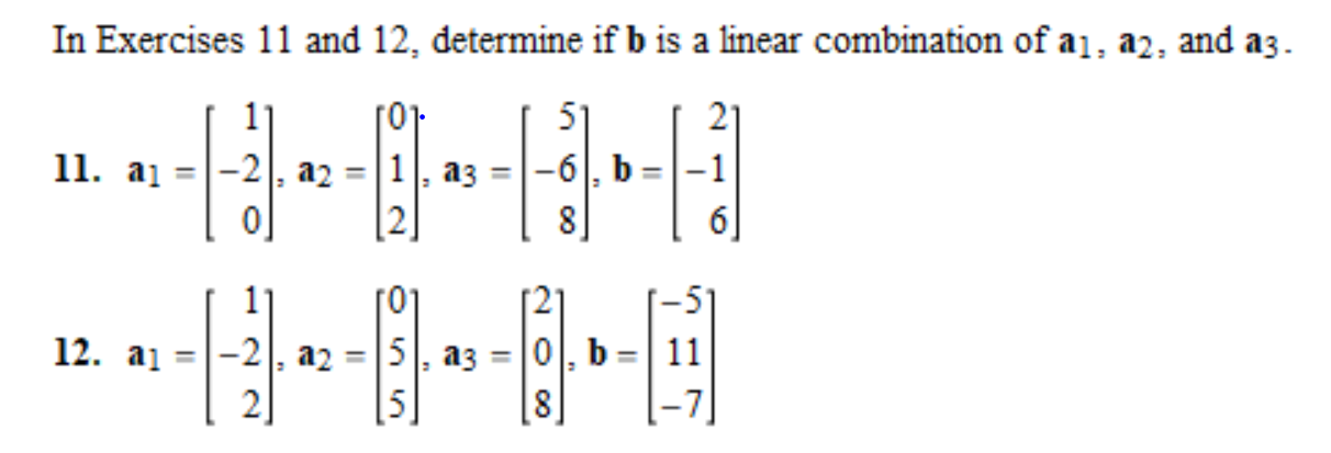 Solved In Exercises 11 And 12, Determine If B Is A Linear | Chegg.com