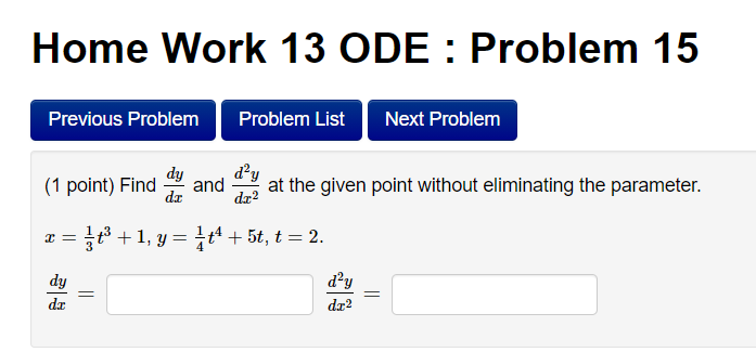 Solved Home Work 13 ODE : Problem 15 Previous Problem | Chegg.com