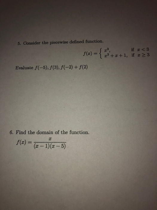 Solved 5. Consider the piecewise defined function. if