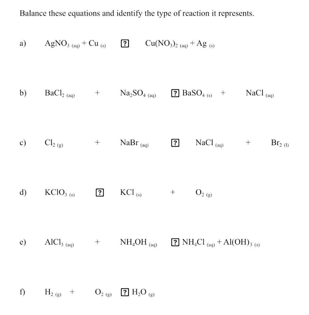 Solved Balance these equations and identify the type of | Chegg.com