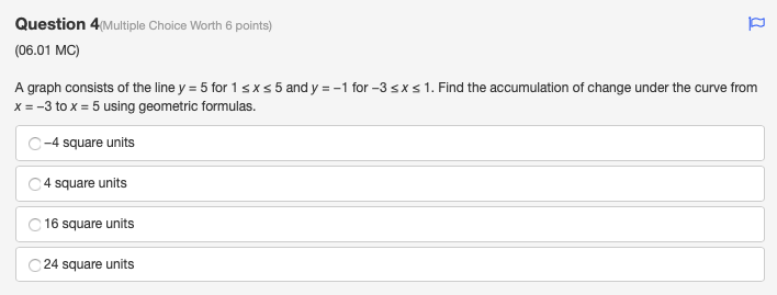 Solved Question 4 Multiple Choice Worth 6 points) (06.01 MC) | Chegg.com