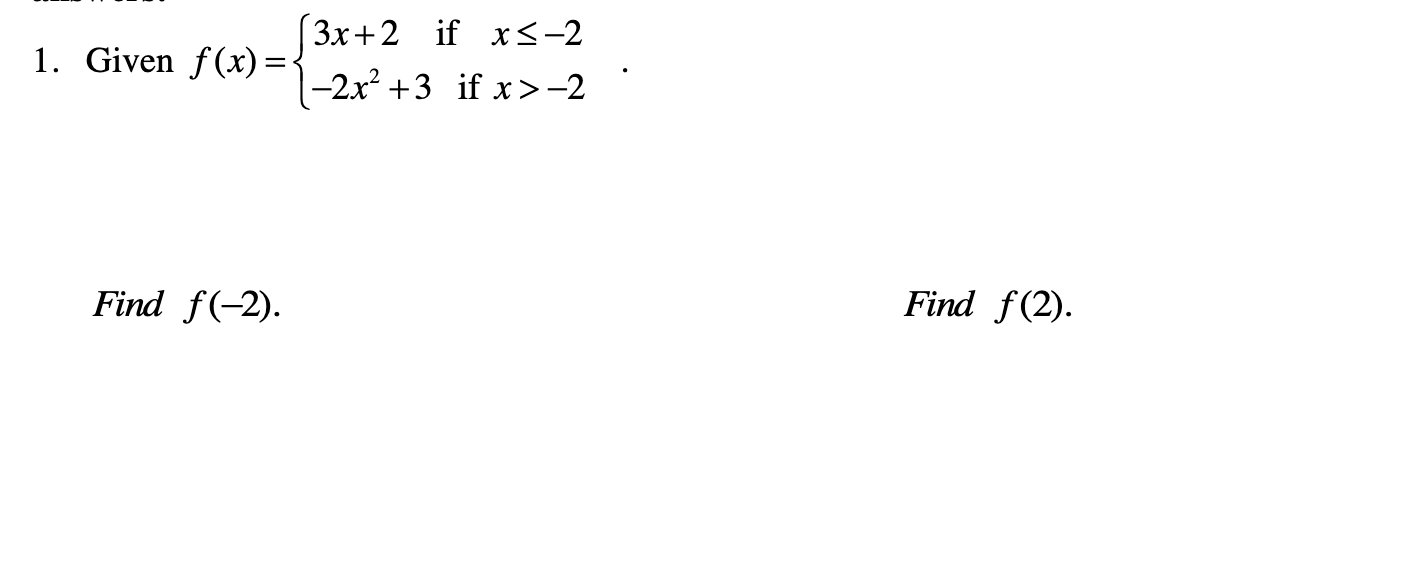 solved-given-f-x-3x-2-2x2-3-if-if-x-2x-2-find-f-2-chegg