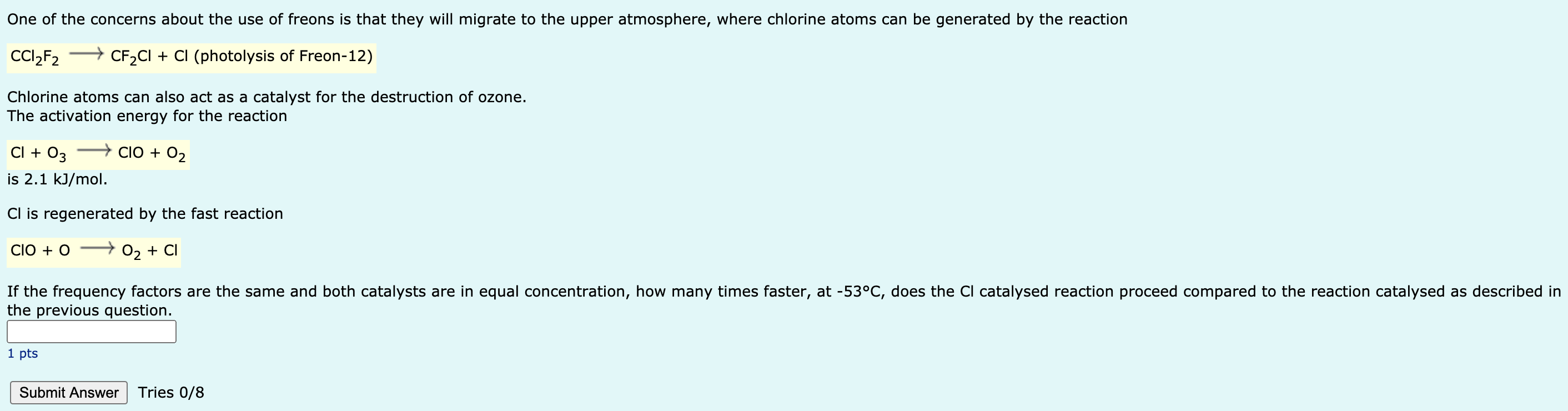 Solved Atmospheric Ozone Degradation One pathway for the | Chegg.com
