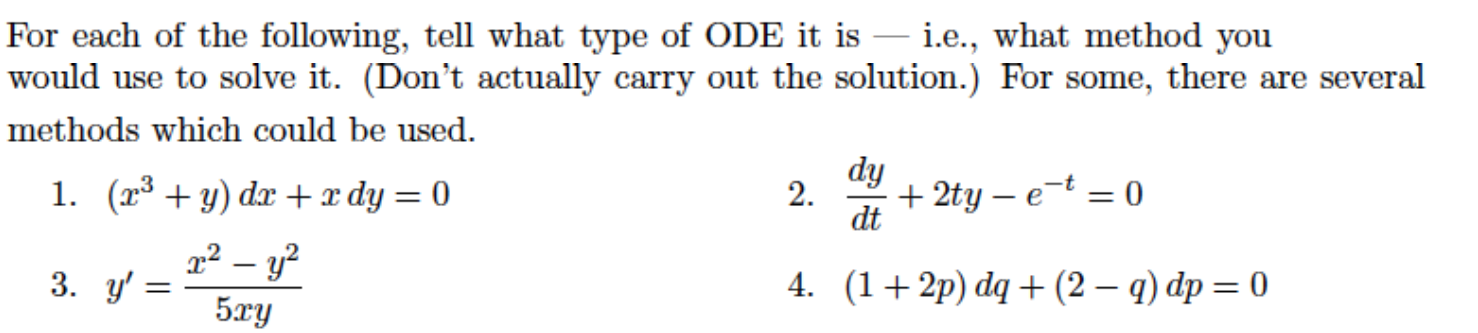 Solved For each of the following, tell what type of ODE it | Chegg.com