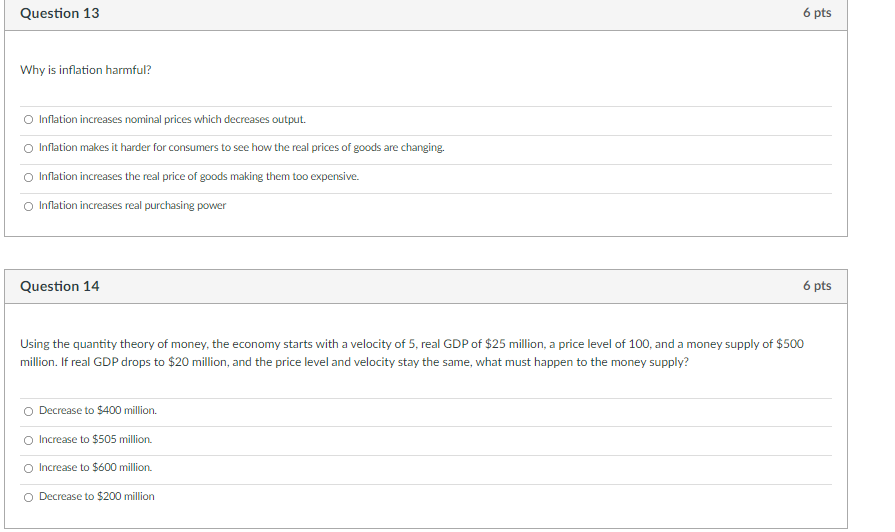Solved Question 13 6 pts Why is inflation harmful? O