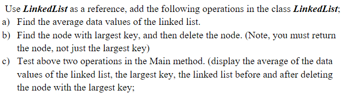 Solved heres the LinkedList code: import java.util.*; public | Chegg.com image.