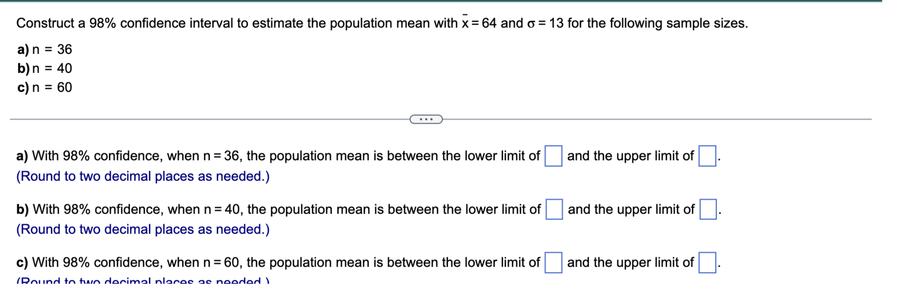 Solved Construct a 98% confidence interval to estimate the | Chegg.com