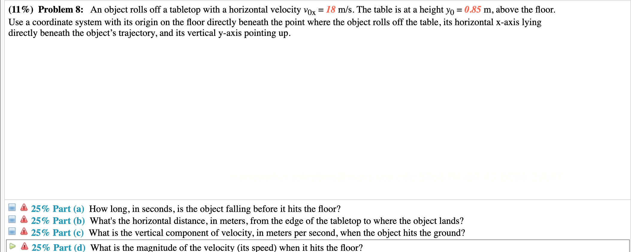 Solved (11%) Problem 8: An object rolls off a tabletop with | Chegg.com