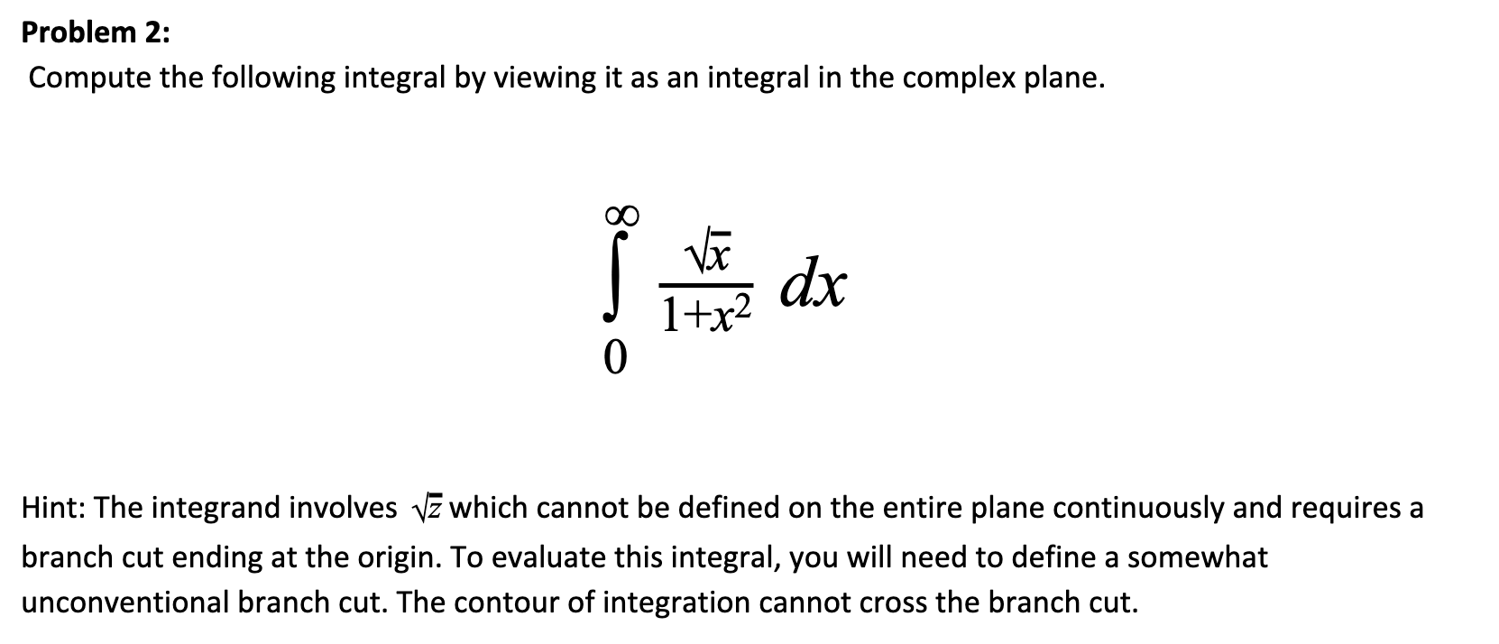 Solved Problem 2: Compute the following integral by viewing | Chegg.com
