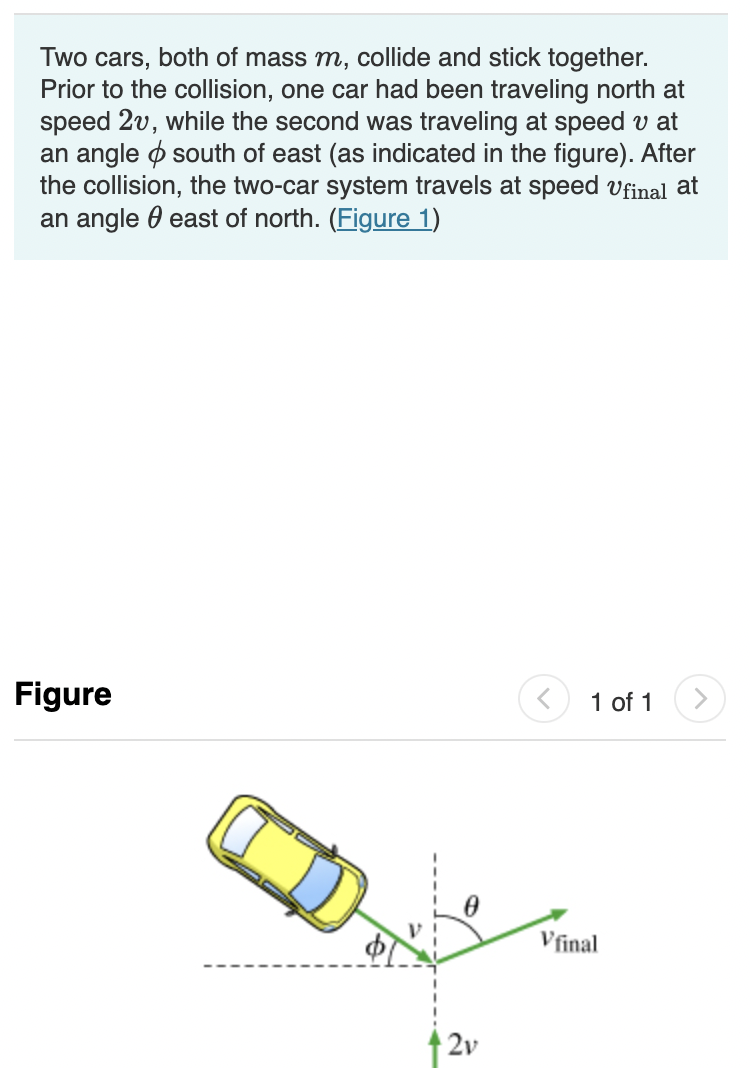 Solved Two Cars, Both Of Mass M, Collide And Stick Together. | Chegg.com