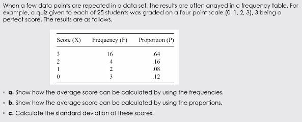 Solved When a few data points are repeated in a data set, | Chegg.com