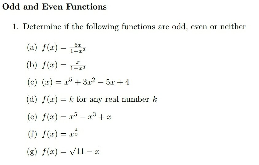 Solved Odd and Even Functions 1. Determine if the following | Chegg.com