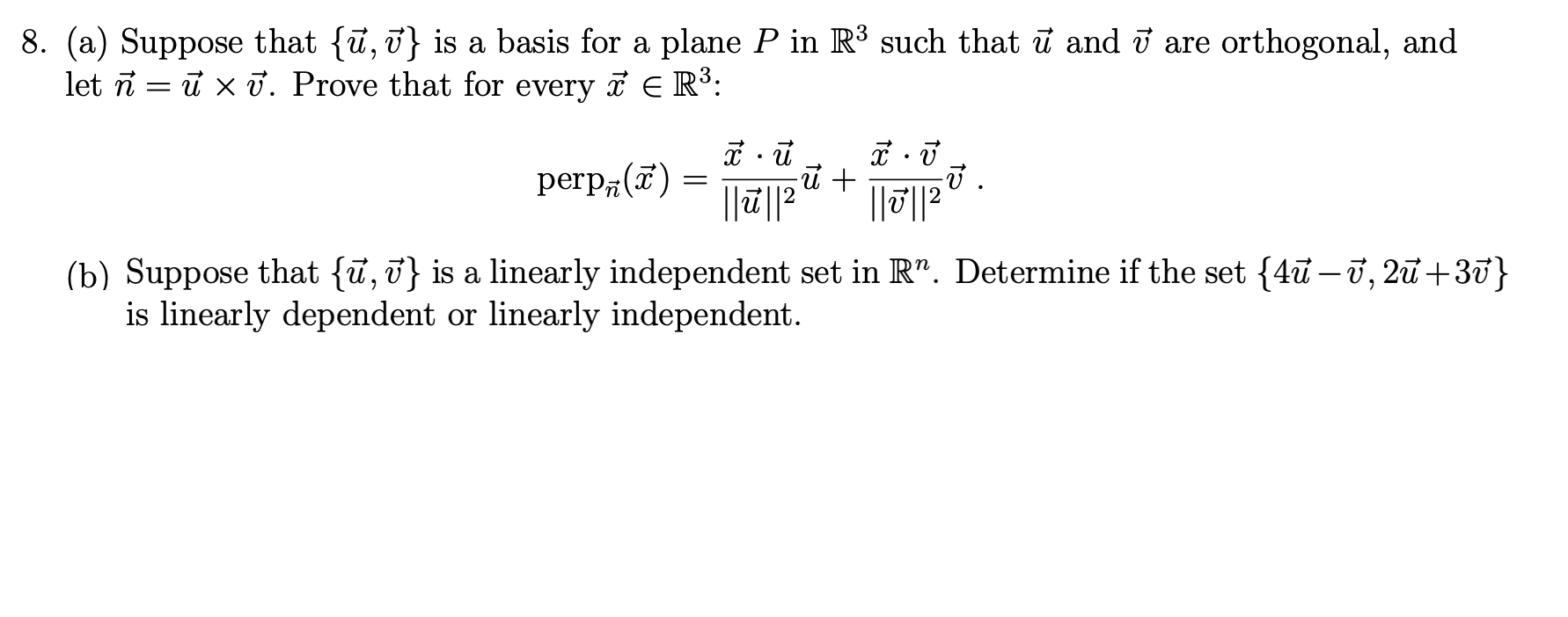 8 A Suppose That U V Is A Basis For A Plane P Chegg Com