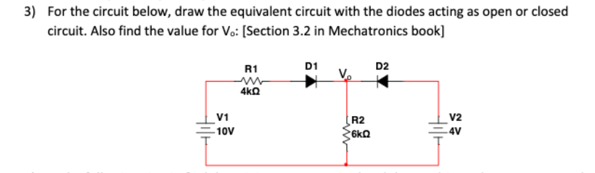 Solved 3) For the circuit below, draw the equivalent circuit | Chegg.com