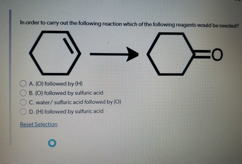 Solved In order to carry out the following reaction which of | Chegg.com