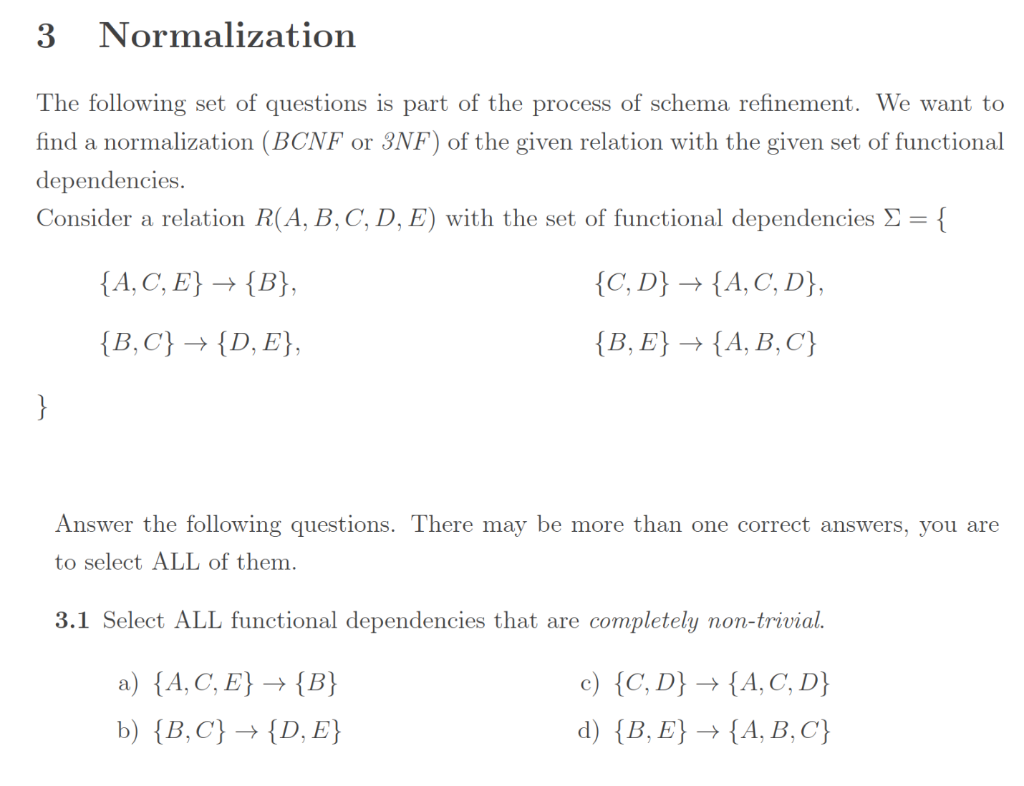 Solved 3 Normalization The Following Set Of Questions Is | Chegg.com