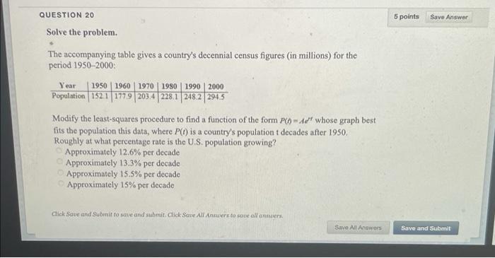 Solved QUESTION 20 5 points Save Answer Solve the problem. | Chegg.com