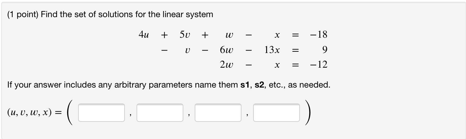 Solved (1 Point) Find The Set Of Solutions For The Linear | Chegg.com