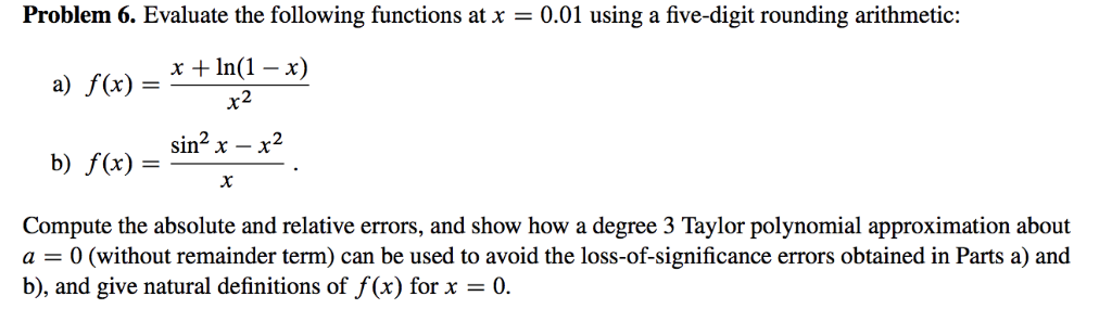 Problem 6. Evaluate the following functions at x = | Chegg.com