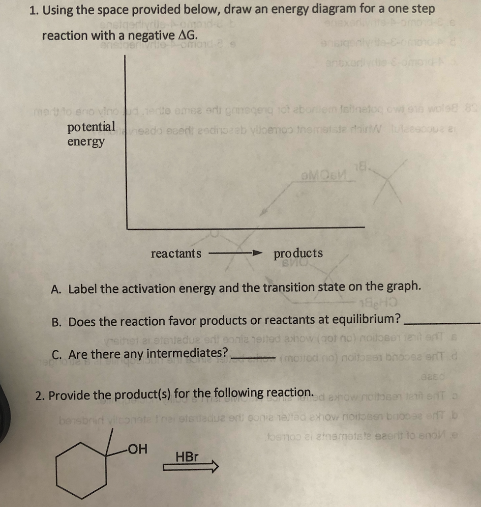 Solved 1. Using the space provided below, draw an energy | Chegg.com