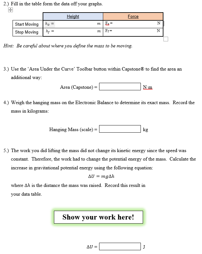 Solved: 1.) In This Part You Will Measure The Work Needed | Chegg.com