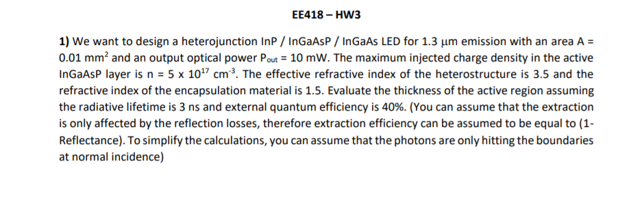 EE418 - HW3 1) We want to design a heterojunction InP | Chegg.com