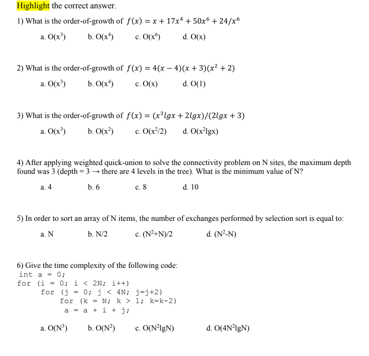 Solved Highlight The Correct Answer 1 What Is The Order Chegg Com