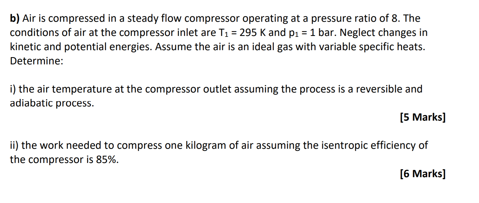 Solved B) Air Is Compressed In A Steady Flow Compressor | Chegg.com