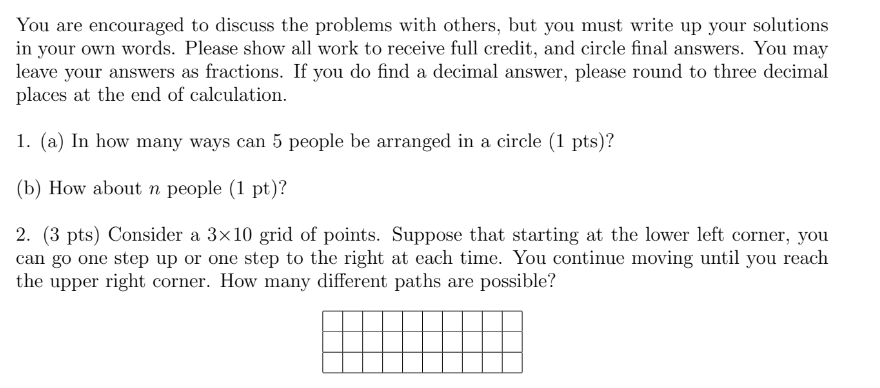 Solved You are encouraged to discuss the problems with | Chegg.com
