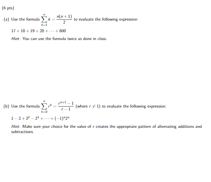 Solved (a) Use the formula ∑k=1nk=2n(n+1) to evaluate the | Chegg.com