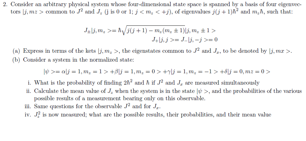 Solved 2. Consider an arbitrary physical system whose | Chegg.com