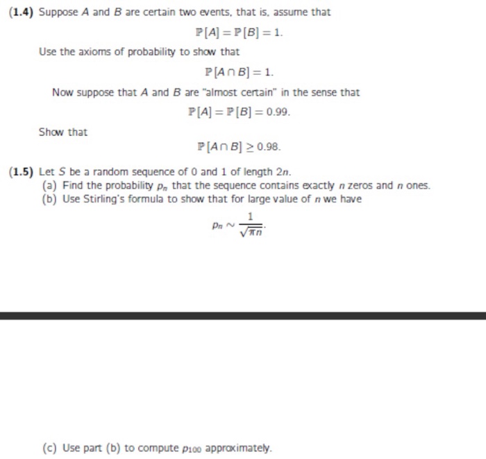 Solved (1.4) Suppose A And B Are Certain Two Events, That | Chegg.com