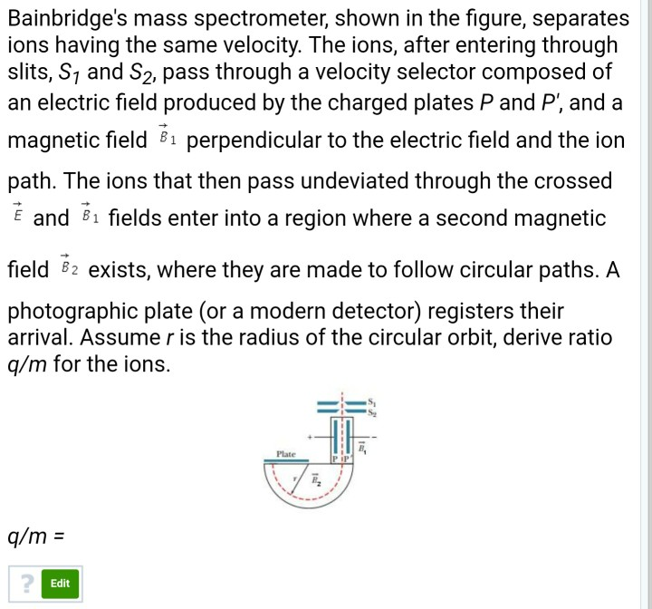 Solved Bainbridge's mass spectrometer, shown in the figure, | Chegg.com