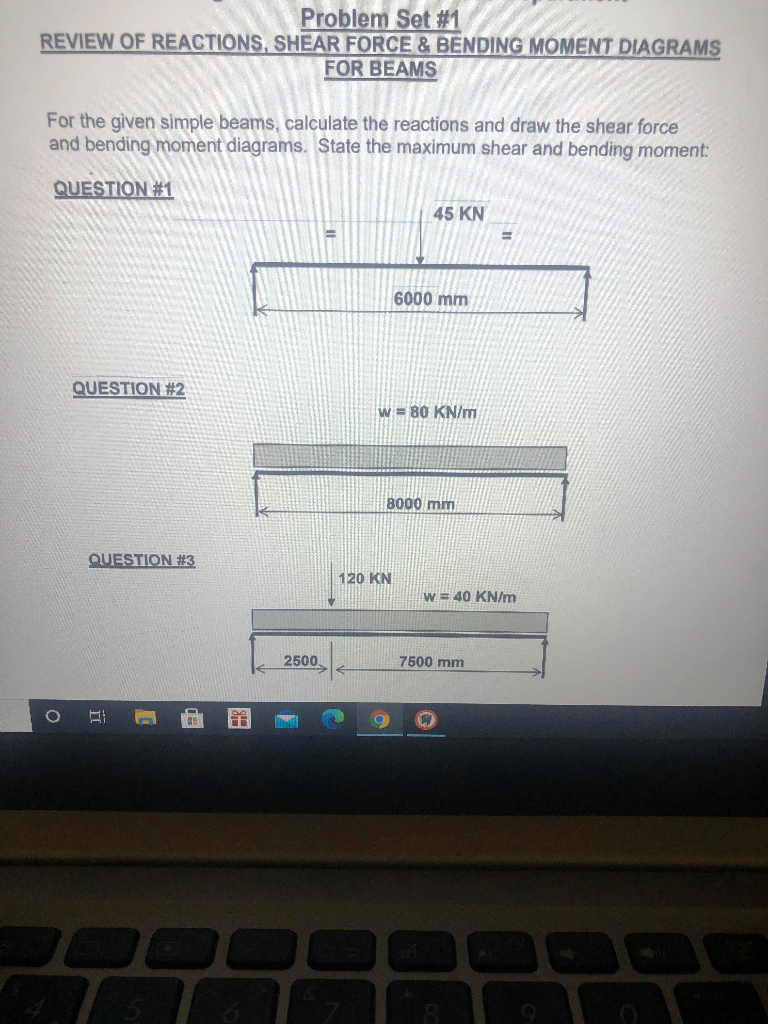 Solved Problem Set #1 REVIEW OF REACTIONS, SHEAR FORCE & | Chegg.com