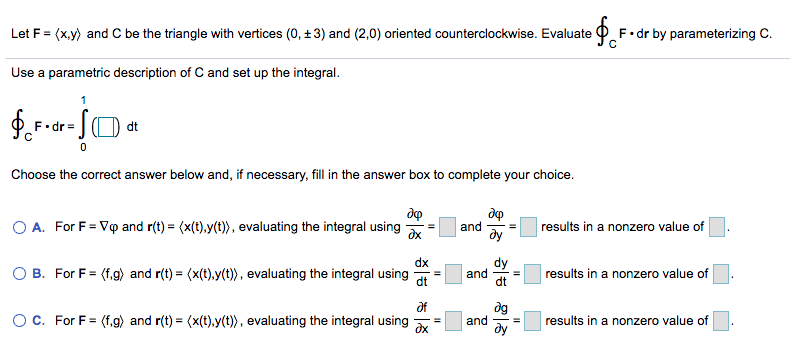 Solved Let F X Y And C Be The Triangle With Vertices 0 Chegg Com