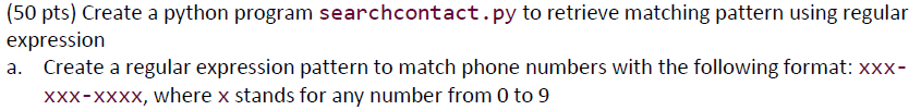 Solved (50 pts) Create a python program searchcontact.py to | Chegg.com