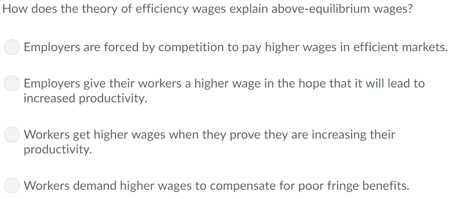 Solved How does the theory of efficiency wages explain | Chegg.com